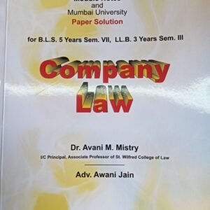 Company Law for SEM-III of 3 Year LL.B or Sem-VII of 5 Year B.L.S. LL.B | Module Notes & Mumbai University Paper Solution