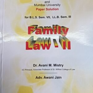 Family Law II for SEM-III of 3 Year LL.B or Sem-VII of 5 Year B.L.S. LL.B | Module Notes & Mumbai University Paper Solution