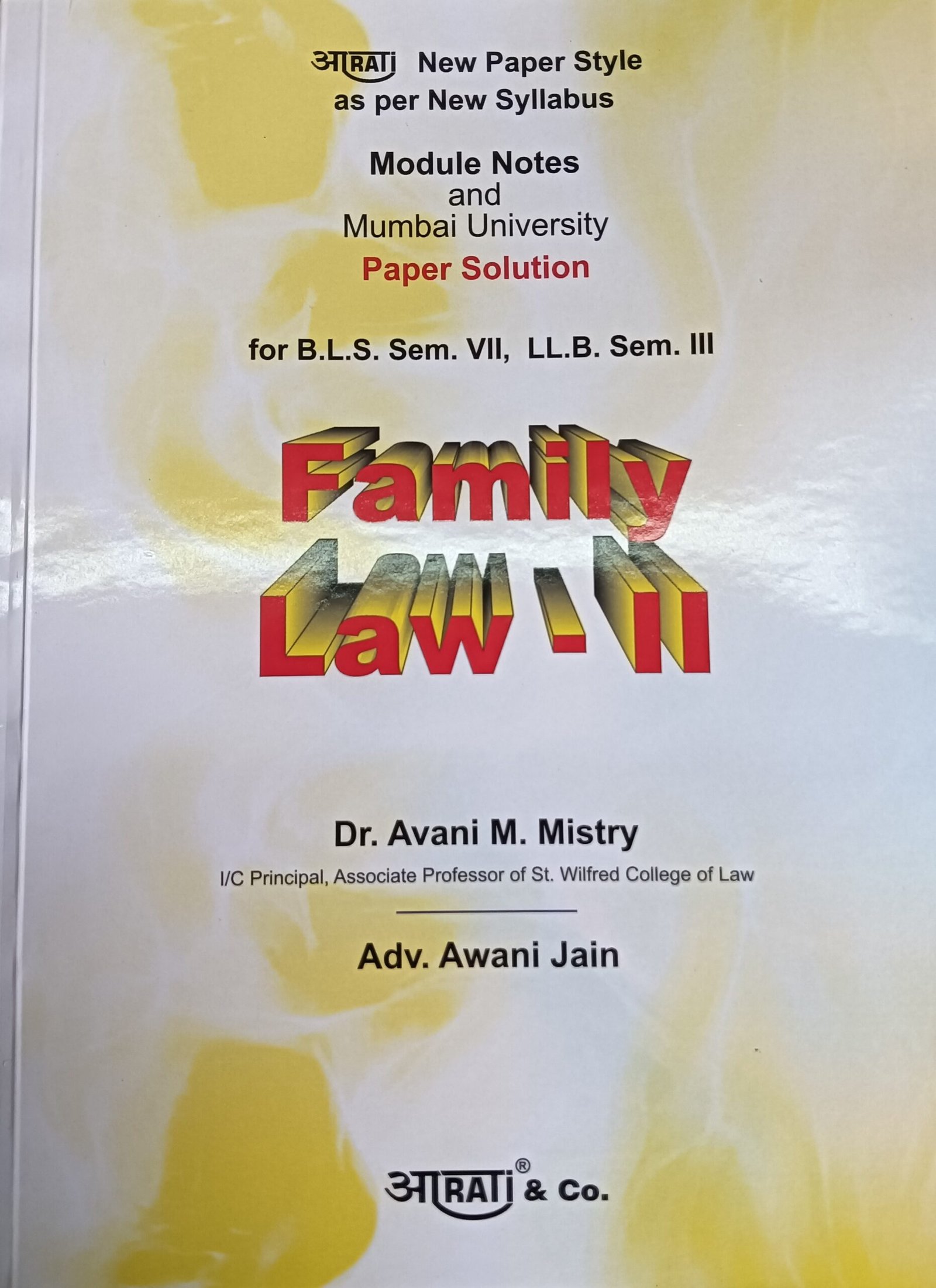Family Law II for SEM-III of 3 Year LL.B or Sem-VII of 5 Year B.L.S. LL.B | Module Notes & Mumbai University Paper Solution