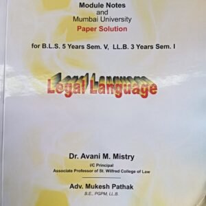 Legal Language for SEM-1 of 3 Year LL.B or Sem-V of 5 Year B.L.S. LL.B | Module Notes & Mumbai University Paper Solution