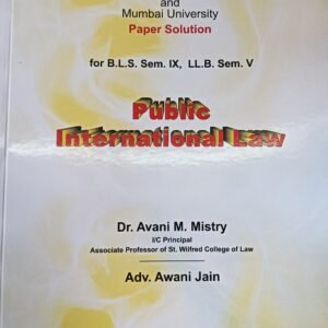 Public International Law - for B.L.S. Sem IX LL.B. Sem V | New Paper Style as per new syllabus of Mumbai University