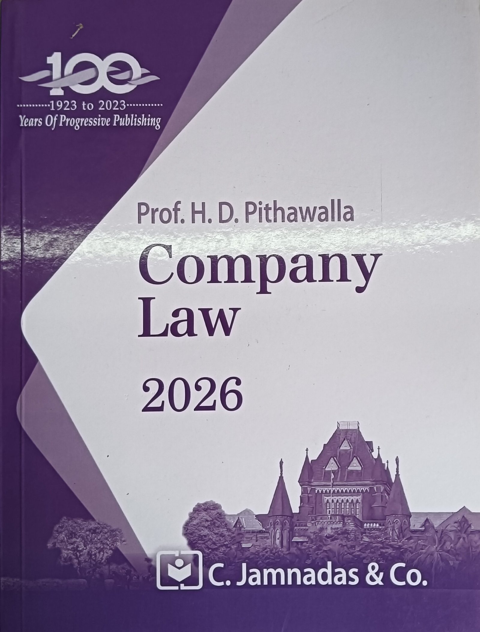 Company Law 2026 - Prof H. D. Pithawalla for SEM-III of 3 Year LL.B or Sem-VII of 5 Year B.L.S. LL.B | As per Mumbai University Syllabus