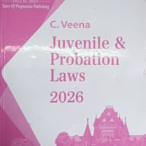 Juvenile and Probation Laws - for B.L.S. Sem IX LL.B. Sem V |  C. Veena