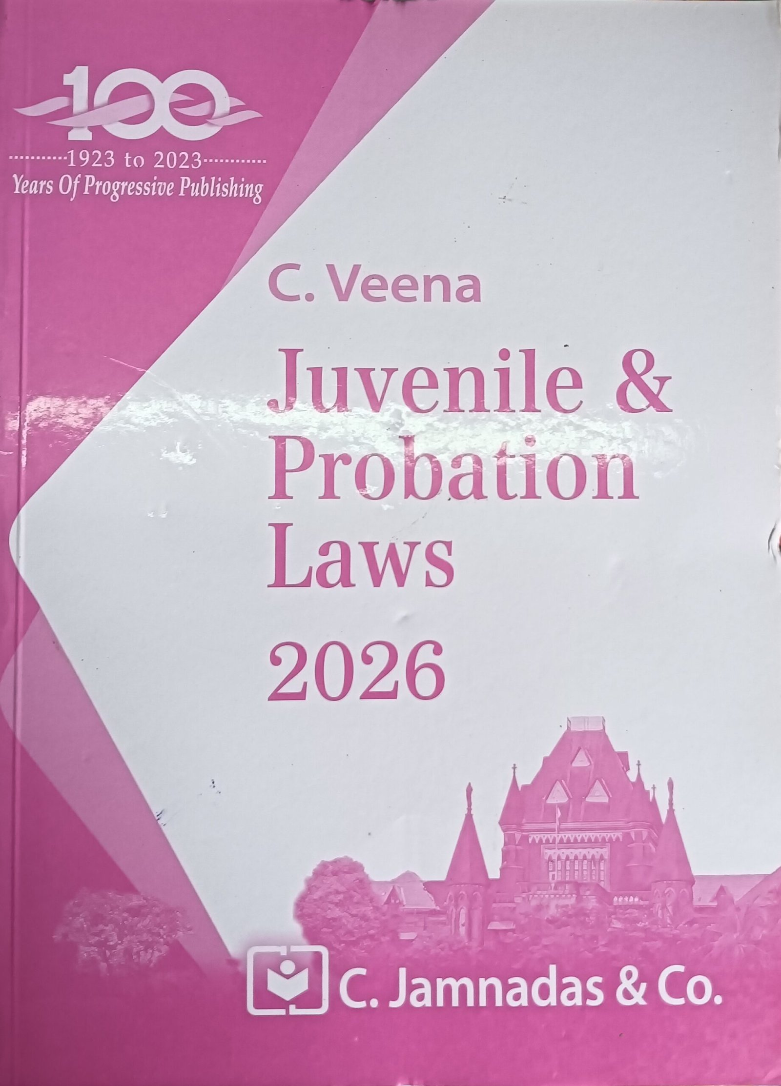 Juvenile and Probation Laws - for B.L.S. Sem IX LL.B. Sem V | C. Veena